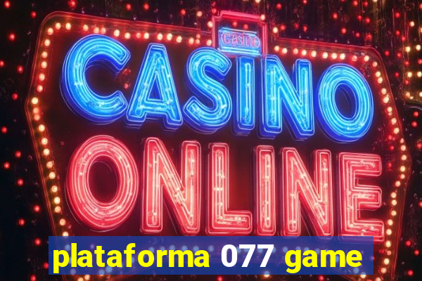 plataforma 077 game